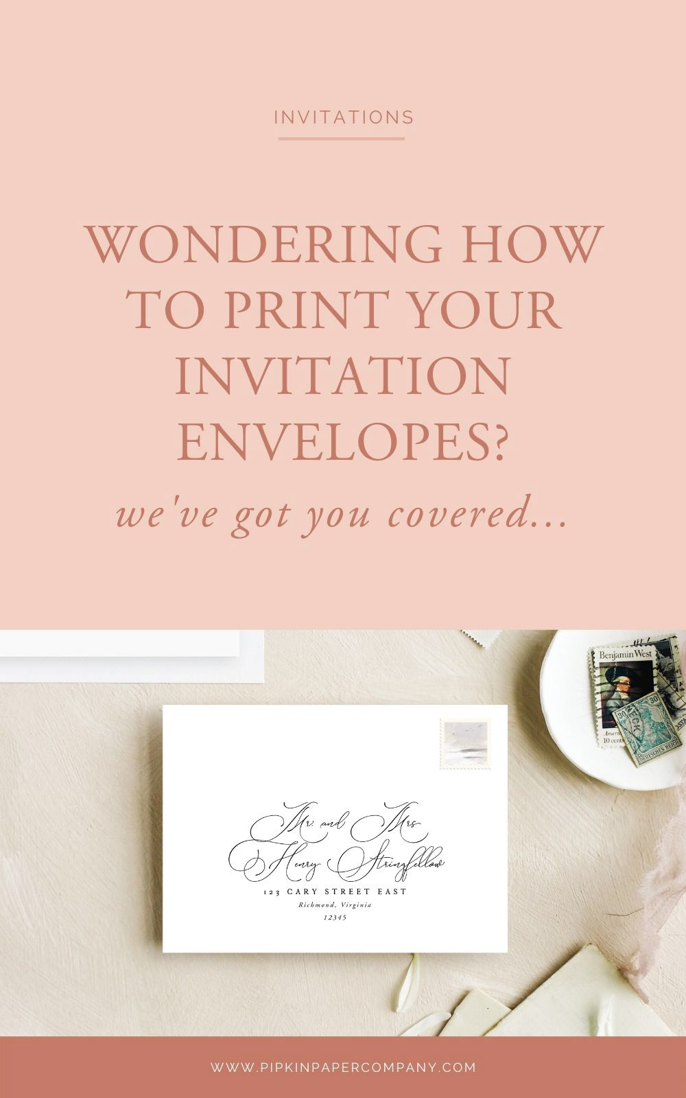 How to Print Envelopes the Easy Way | Pipkin Paper Company