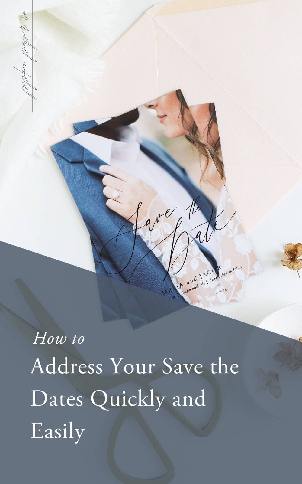 How to Address Save the Dates | Pipkin Paper Company