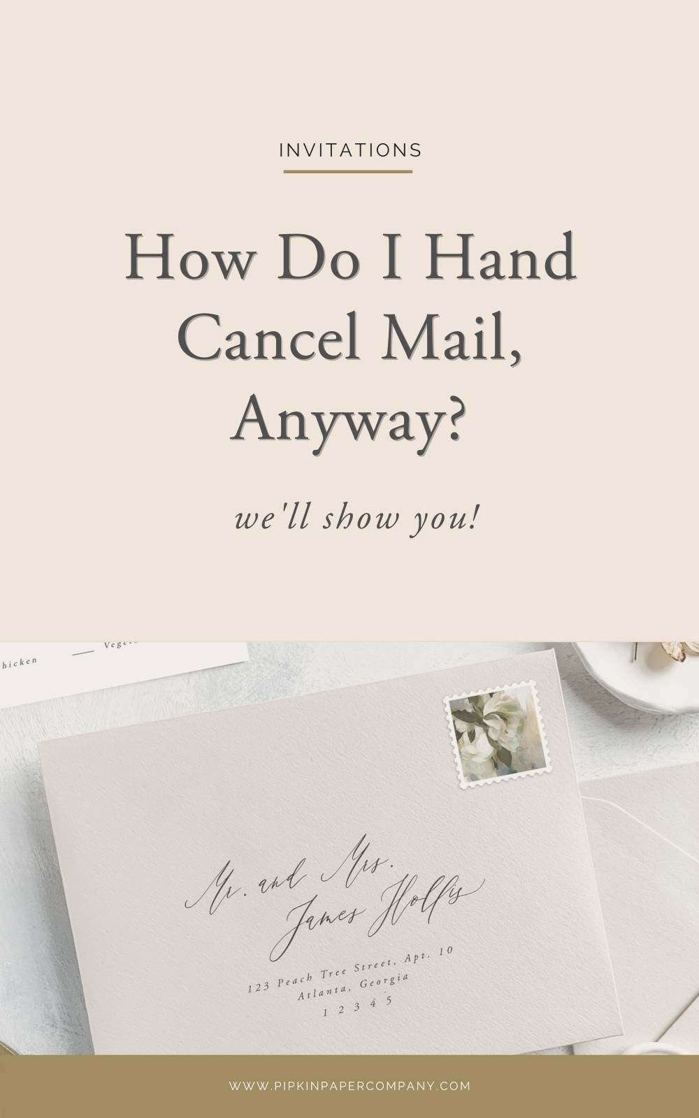 How To Hand Cancel Mail 1 Pipkin Paper Company